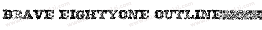 BRAVE Eightyone Outline字体转换